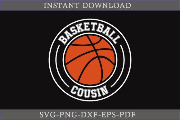 Basketball Cousin SVG Cut File for Graphics and Crafts