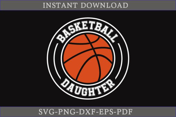 Basketball Daughter SVG Cut File for Creative Graphics and Crafts