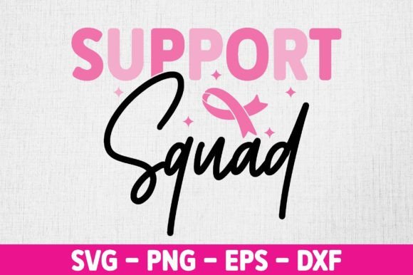 Breast Cancer Support Squad SVG for Creative Graphics and Crafts