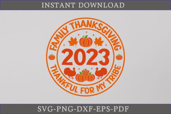 Family Thanksgiving 2023 Thankful SVG for Crafts and Graphics