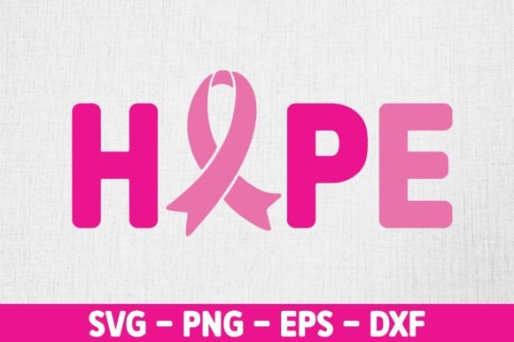 Hope - Breast Cancer SVG: A Graphics Asset for Crafts