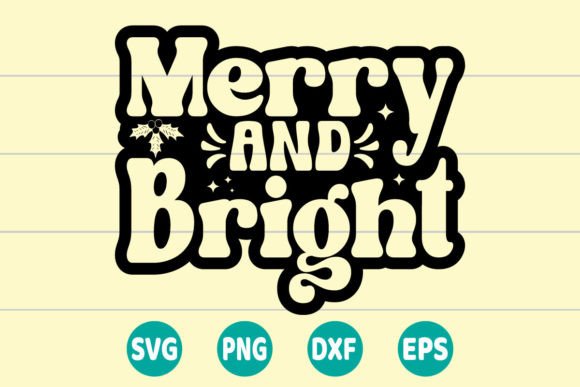 Merry and Bright Retro SVG: A Versatile Graphics Asset for Crafts