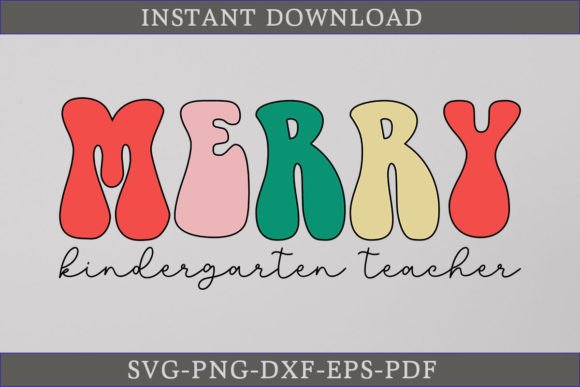 Merry Kindergarten Teacher Retro SVG: A Crafty Graphics Gem