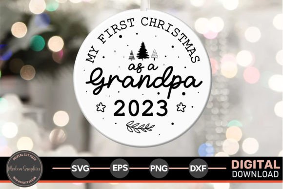 My First Christmas As a Grandpa 2023 SVG for Crafts and Graphics