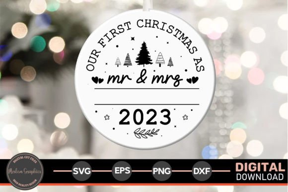 Our First Christmas As Mr Mrs - SVG for Crafts & Graphics