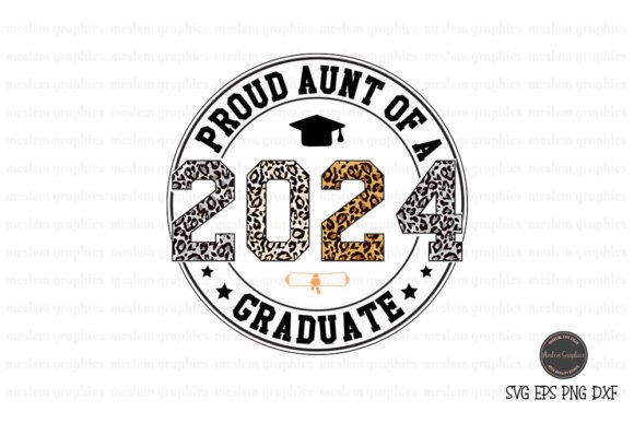 Proud Aunt of a 2024 Graduate SVG: A Closer Look