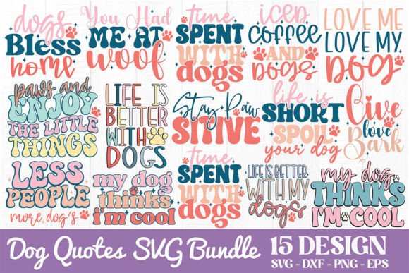 Review: Dog Quotes SVG Bundle for Crafts and Graphics